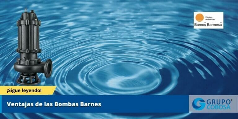 Ventajas de las Bombas Barnes