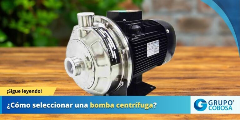 ¿Cómo seleccionar una bomba centrífuga?